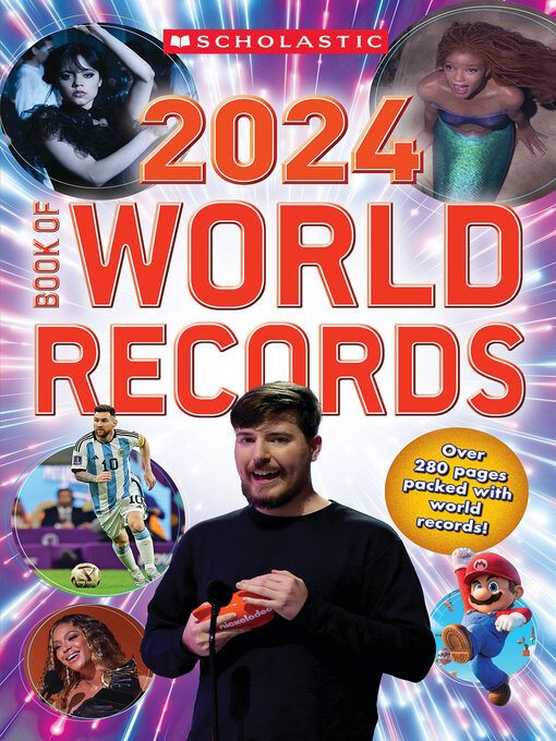 Title details for Book of World Records 2024 by Scholastic - Wait list